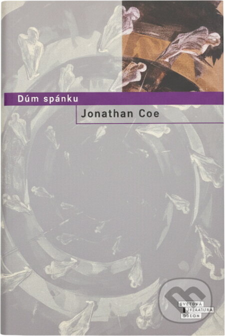 Kniha: Dům spánku (Jonathan Coe). , 2004 Kniha: Dům spánku (Jonathan Coe). , 2004