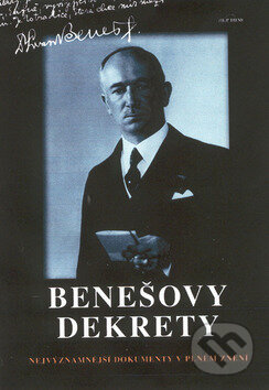 Kniha: Benešovy dekrety (Filip Trend Publishing). Filip Trend Publishing, 2002 Kniha: Benešovy dekrety (Filip Trend Publishing). Filip Trend Publishing, 2002