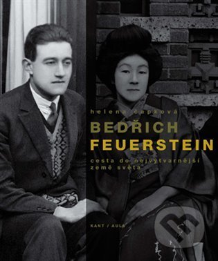 Kniha: Bedřich Feuerstein (Helena Čapková). Aula, 2014 Kniha: Bedřich Feuerstein (Helena Čapková). Aula, 2014