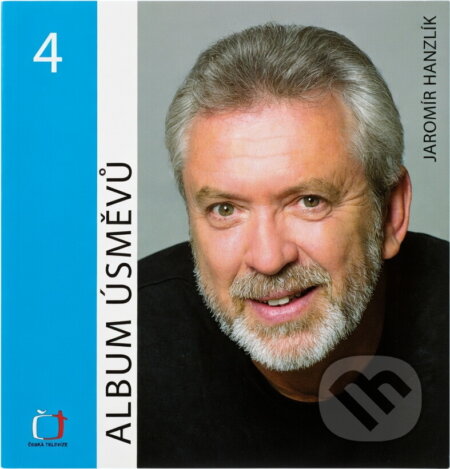 Kniha: Album úsměvů 4. (Jaromír Hanzlík). , 2005 Kniha: Album úsměvů 4. (Jaromír Hanzlík). , 2005