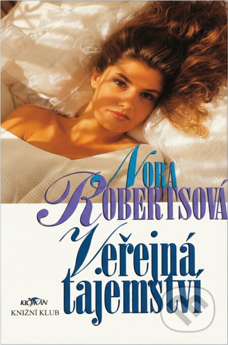 Kniha: Veřejná tajemství (Nora Robertsová). Alpress Kniha: Veřejná tajemství (Nora Robertsová). Alpress