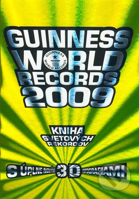 Kniha: Guinness World Records 2009 (Craig Glenday). Slovart, 2008 Kniha: Guinness World Records 2009 (Craig Glenday). Slovart, 2008