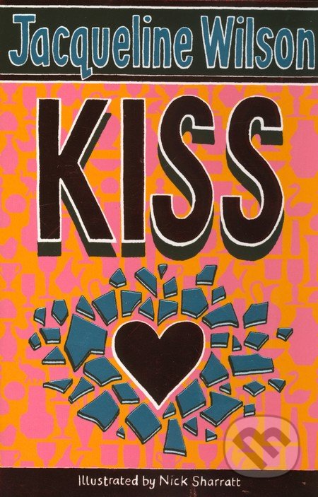 Kiss - Jacqueline Wilson, Corgi Books, 2008