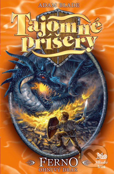 Kniha: Tajomné príšery - Ferno, ohnivý drak (Adam Blade). SPN - Mladé letá, 2008 Kniha: Tajomné príšery - Ferno, ohnivý drak (Adam Blade). SPN - Mladé letá, 2008