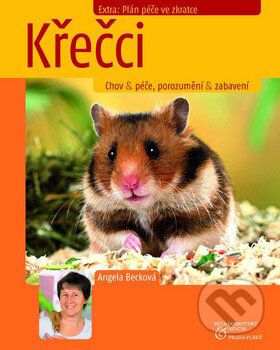 Kniha: Křečci (Angela Beck). BETA - Dobrovský, 2008 Kniha: Křečci (Angela Beck). BETA - Dobrovský, 2008