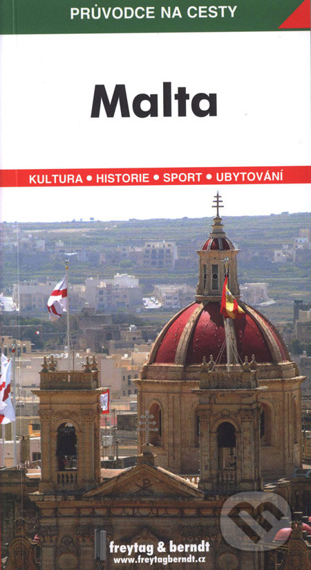 Kniha: Malta (Iva Bártová). freytag&berndt, 2004 Kniha: Malta (Iva Bártová). freytag&berndt, 2004
