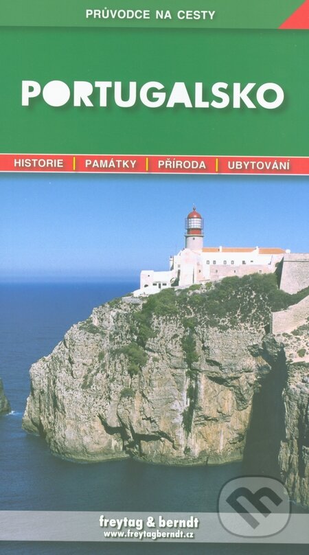 Kniha: Portugalsko (Marek Podhorský). freytag&berndt, 2011 Kniha: Portugalsko (Marek Podhorský). freytag&berndt, 2011