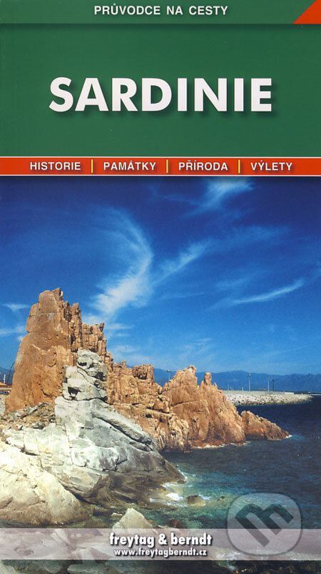 Kniha: Sardinie (Iva Bártová a Miroslava Lečíková). freytag&berndt, 2010 Kniha: Sardinie (Iva Bártová a Miroslava Lečíková). freytag&berndt, 2010