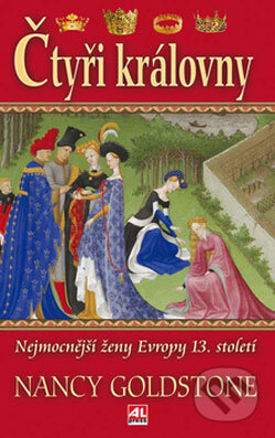 Kniha: Čtyři královny (Nancy Goldstone). Alpress, 2008 Kniha: Čtyři královny (Nancy Goldstone). Alpress, 2008
