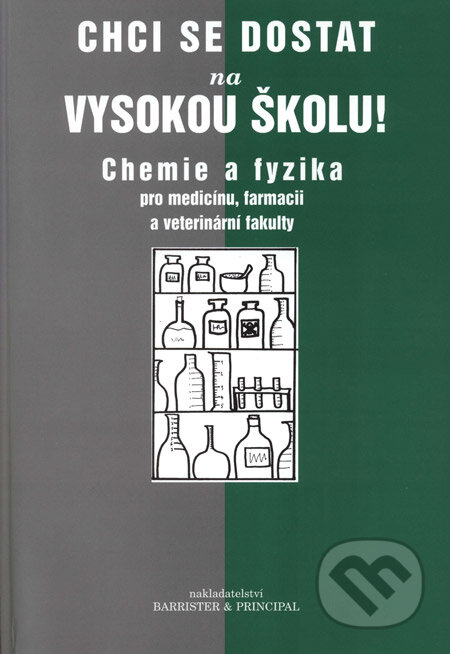 Kniha: Chci se dostat na vysokou školu! Chemie a fyzika pro medicínu, farmacii a veterinární fakulty (Jan Slapnička, Pavla Blažová a Pavla Holubová). Barrister & Principal, 2003 Kniha: Chci se dostat na vysokou školu! Chemie a fyzika pro medicínu, farmacii a veterinární fakulty (Jan Slapnička, Pavla Blažová a Pavla Holubová). Barrister & Principal, 2003