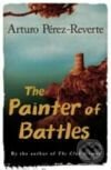 The Painter of Battles - Arturo Pérez-Reverte, Phoenix Press, 2008