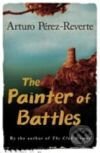 Kniha: The Painter of Battles (Arturo Pérez-Reverte). Phoenix Press, 2008 Kniha: The Painter of Battles (Arturo Pérez-Reverte). Phoenix Press, 2008