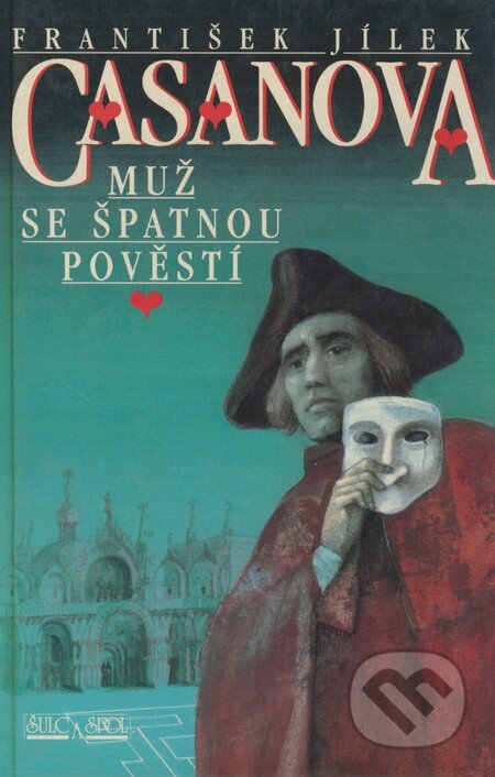 Kniha: Casanova (František Jílek). Šulc - Švarc, 1996 Kniha: Casanova (František Jílek). Šulc - Švarc, 1996