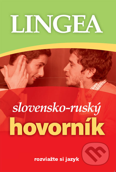 Kniha: Slovensko-ruský hovorník (Lingea). Lingea, 2008 Kniha: Slovensko-ruský hovorník (Lingea). Lingea, 2008