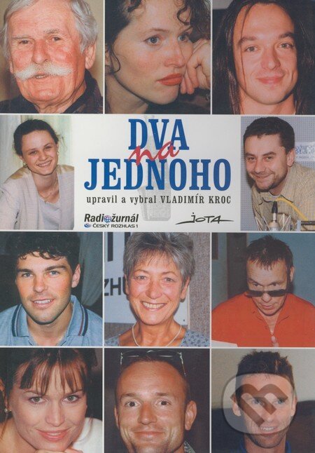 Kniha: Dva na jednoho (Vladimír Kroc). Jota, 2000 Kniha: Dva na jednoho (Vladimír Kroc). Jota, 2000