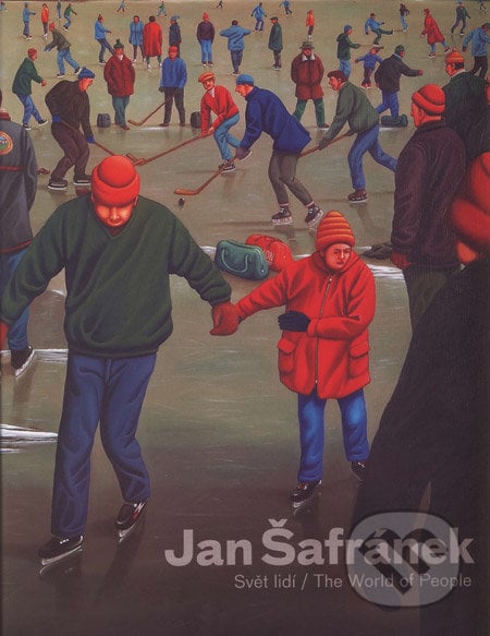 Jan Šafránek - Svět lidí / The World of People - Viktor Šlajchrt, Jan Kříž, Rychard Drury, Karel Holub, Gallery, 2008