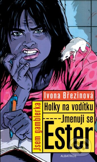 Kniha: Jmenuji se Ester (Ivona Březinová). Albatros CZ, 2007 Kniha: Jmenuji se Ester (Ivona Březinová). Albatros CZ, 2007