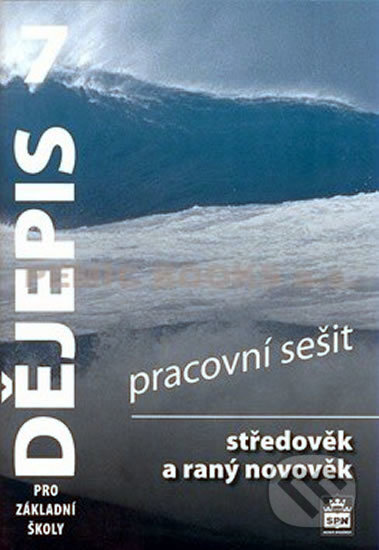 Kniha: Dějepis 7 pro základní školy (František Parkan). SPN - pedagogické nakladatelství, 2010 Kniha: Dějepis 7 pro základní školy (František Parkan). SPN - pedagogické nakladatelství, 2010