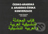Kniha: Česko-arabská a arabsko-česká konverzace (Charif Bahbouh a Jiří Fleissig). Dar Ibn Rushd, 2005 Kniha: Česko-arabská a arabsko-česká konverzace (Charif Bahbouh a Jiří Fleissig). Dar Ibn Rushd, 2005