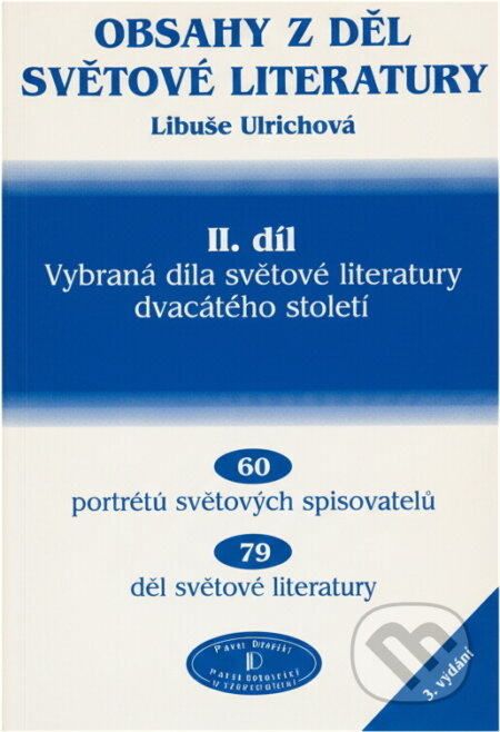 Kniha: Obsahy z děl světové literatury II.díl (Libuše Ulrichová). , 2005 Kniha: Obsahy z děl světové literatury II.díl (Libuše Ulrichová). , 2005