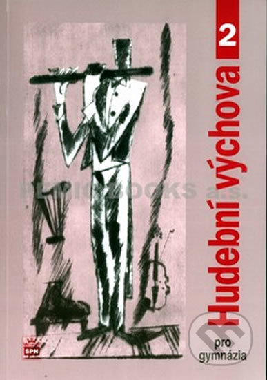 Kniha: Hudební výchova pro gymnázia 2 (Alexandros Charalambidis). SPN - pedagogické nakladatelství, 2011 Kniha: Hudební výchova pro gymnázia 2 (Alexandros Charalambidis). SPN - pedagogické nakladatelství, 2011