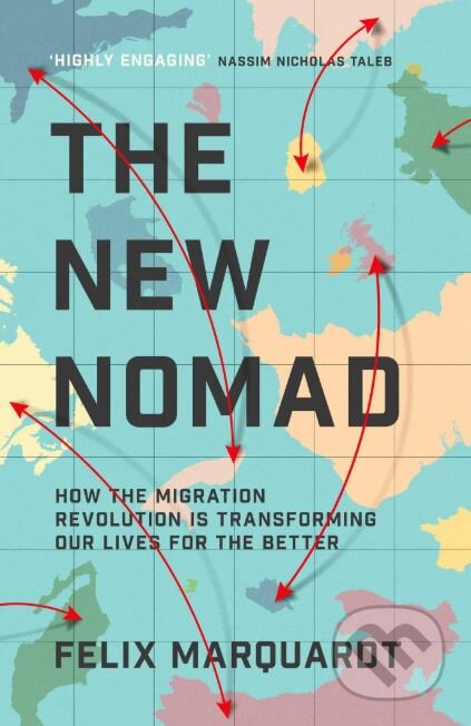 Kniha: New Nomad (Felix Marquardt). Simon & Schuster, 2021 Kniha: New Nomad (Felix Marquardt). Simon & Schuster, 2021