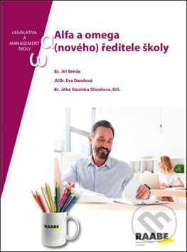 Kniha: Alfa a omega (nového) ředitele školy (Eva Dandová, Jiří Bréda a Jitka Stasinka Slivoňová). Raabe, 2019 Kniha: Alfa a omega (nového) ředitele školy (Eva Dandová, Jiří Bréda a Jitka Stasinka Slivoňová). Raabe, 2019