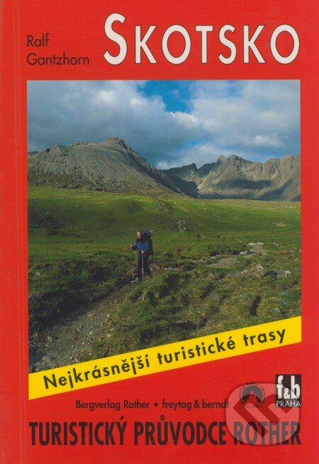 Kniha: WF 42 Skotsko - Rother (Ralf Gantzhorn). Bergverlag Rother, 2005 Kniha: WF 42 Skotsko - Rother (Ralf Gantzhorn). Bergverlag Rother, 2005