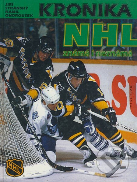 Kniha: Kronika NHL - známá i neznámá (Jiří Stránský a Kamil Ondroušek). Vyšehrad, 1998 Kniha: Kronika NHL - známá i neznámá (Jiří Stránský a Kamil Ondroušek). Vyšehrad, 1998