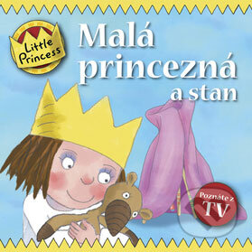 Kniha: Malá princezná a stan (Egmont SK). Egmont SK, 2008 Kniha: Malá princezná a stan (Egmont SK). Egmont SK, 2008