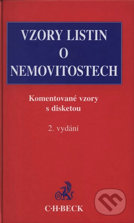 Kniha: Vzory listin o nemovitostech (Eva Barešová a Petr Baudyš). C. H. Beck, 2003 Kniha: Vzory listin o nemovitostech (Eva Barešová a Petr Baudyš). C. H. Beck, 2003