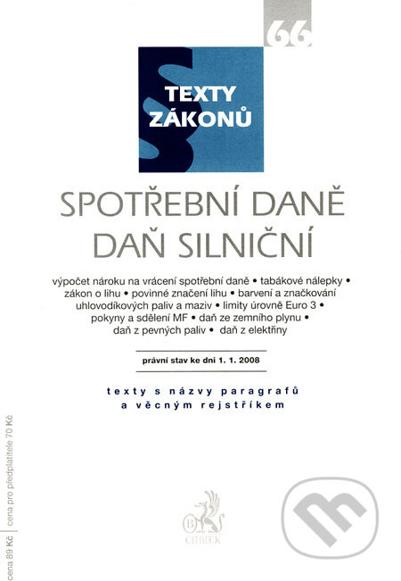 Kniha: Spotřební daně, Daň silniční (C. H. Beck). C. H. Beck, 2008 Kniha: Spotřební daně, Daň silniční (C. H. Beck). C. H. Beck, 2008