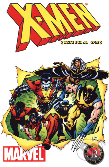 X-Men (Kniha 02) - Chris Claremont, Bill Mantlo, Dave Cockrum, Eliot Brown, BB/art, Crew, 2006