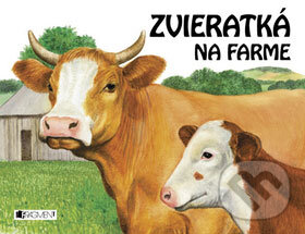 Kniha: Zvieratká na farme (Jiřina Lokerová). Fragment, 2008 Kniha: Zvieratká na farme (Jiřina Lokerová). Fragment, 2008