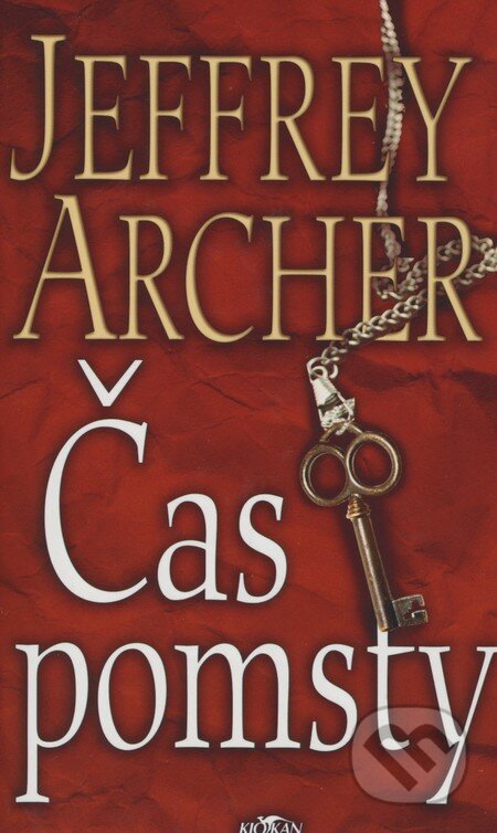 Kniha: Čas pomsty (Jeffrey Archer). Alpress, 2008 Kniha: Čas pomsty (Jeffrey Archer). Alpress, 2008