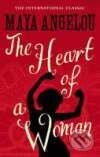 Kniha: The Heart of a Woman (Maya Angelou). Virago, 2008 Kniha: The Heart of a Woman (Maya Angelou). Virago, 2008