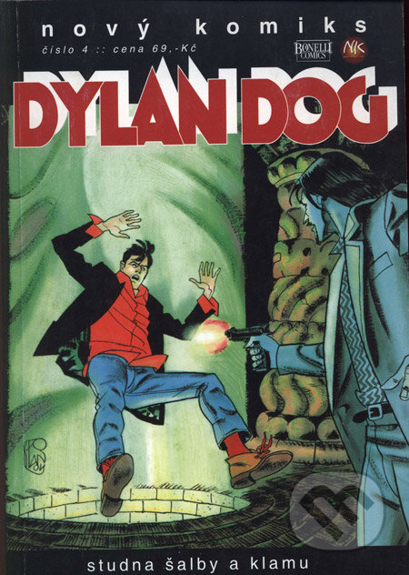 Kniha: Dylan Dog 4 - Studna šalby a klamu (Pasquale Ruju a Luigi Piccatto). A.F.F.L, 2005 Kniha: Dylan Dog 4 - Studna šalby a klamu (Pasquale Ruju a Luigi Piccatto). A.F.F.L, 2005