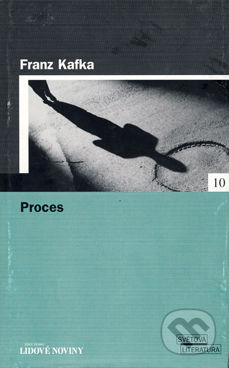 Kniha: Proces (Franz Kafka). Euromedia, 2005 Kniha: Proces (Franz Kafka). Euromedia, 2005