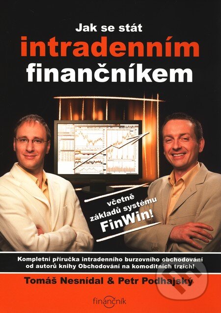 Kniha: Jak se stát intradenním finančníkem (Petr Podhajský a Tomáš Nesnídal). Centrum finančního vzdělávání, 2008 Kniha: Jak se stát intradenním finančníkem (Petr Podhajský a Tomáš Nesnídal). Centrum finančního vzdělávání, 2008