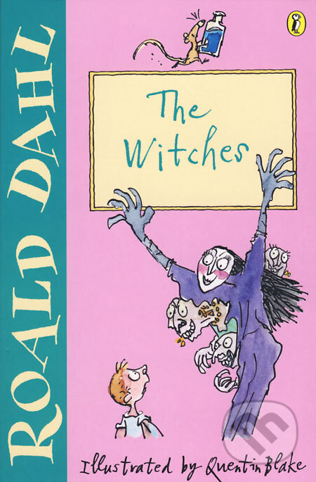 Kniha: The Witches (Roald Dahl). Puffin Books, 2001 Kniha: The Witches (Roald Dahl). Puffin Books, 2001