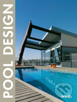 Kniha: Pool Design (Daab). Daab, 2008 Kniha: Pool Design (Daab). Daab, 2008