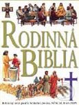 Kniha: Rodinná Biblia (Slovart). Slovart Kniha: Rodinná Biblia (Slovart). Slovart