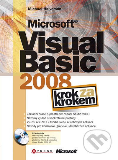 Kniha: Microsoft Visual Basic 2008 (Michael Halvorson). Computer Press, 2008 Kniha: Microsoft Visual Basic 2008 (Michael Halvorson). Computer Press, 2008