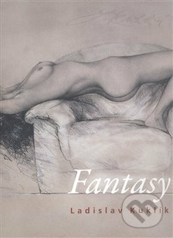 Kniha: Fantasy (Ladislav Kuklík). Slovart CZ, 2008 Kniha: Fantasy (Ladislav Kuklík). Slovart CZ, 2008