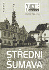 Kniha: Zmizelé Čechy-Střední Šumava (Vladimír Horpeniak). Paseka, 2007 Kniha: Zmizelé Čechy-Střední Šumava (Vladimír Horpeniak). Paseka, 2007