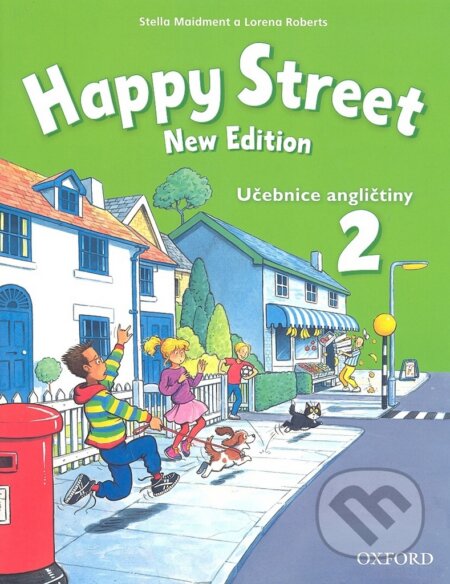 Kniha: Happy Street New Edition 2 (učebnice angličtiny) (Maidment Stella). Oxford University Press, 2014 Kniha: Happy Street New Edition 2 (učebnice angličtiny) (Maidment Stella). Oxford University Press, 2014