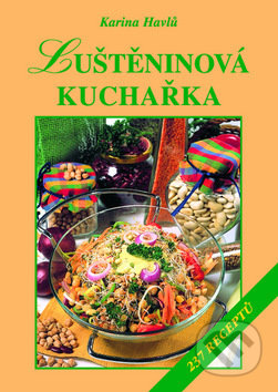 Kniha: Luštěninová kuchařka (Karina Havlů). Vyšehrad Kniha: Luštěninová kuchařka (Karina Havlů). Vyšehrad