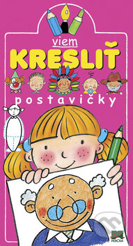 Kniha: Viem kresliť postavičky (François Ruyer a Jack Delaroche). Príroda, 2008 Kniha: Viem kresliť postavičky (François Ruyer a Jack Delaroche). Príroda, 2008