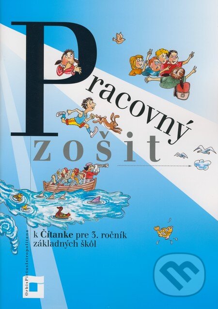 Kniha: Pracovný zošit k Čítanke pre 3. ročník základných škôl (Helena Komlóssyová, Jozef Pavlovič, Kamila Štefeková a Soňa Benková). Orbis Pictus Istropolitana, 2008 Kniha: Pracovný zošit k Čítanke pre 3. ročník základných škôl (Helena Komlóssyová, Jozef Pavlovič, Kamila Štefeková a Soňa Benková). Orbis Pictus Istropolitana, 2008