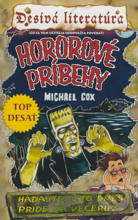 Kniha: Hororové príbehy (Michael Cox). Egmont SK, 2008 Kniha: Hororové príbehy (Michael Cox). Egmont SK, 2008